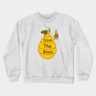 SAVE The Bees Please Crewneck Sweatshirt